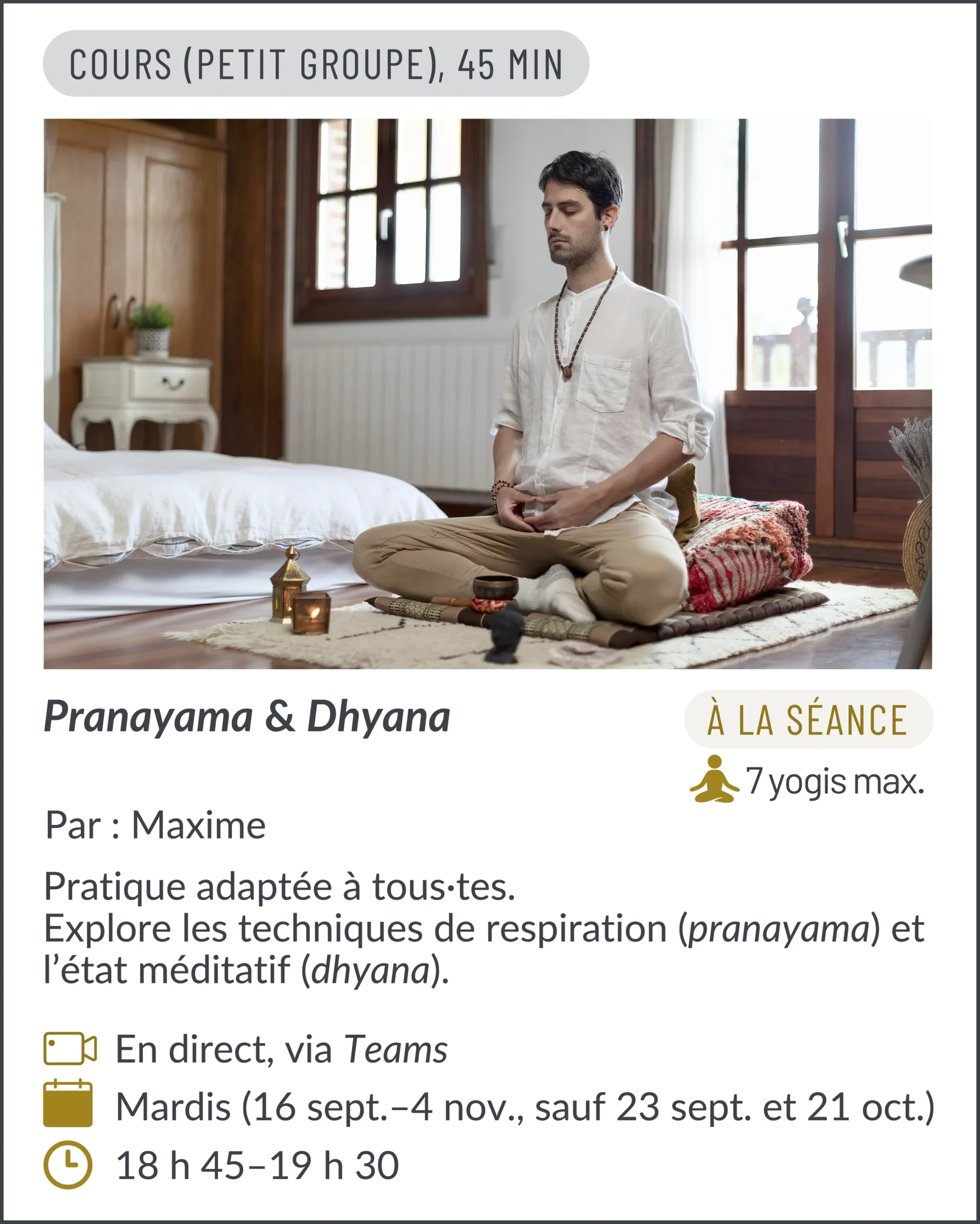 05_Pranayama et dhyana (soir)
